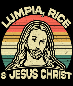Lumpia, Rice & Jesus Christ