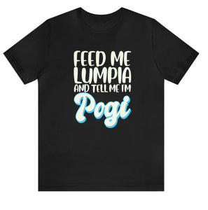 Feed Me Lumpia and Tell Me I’m Pogi
