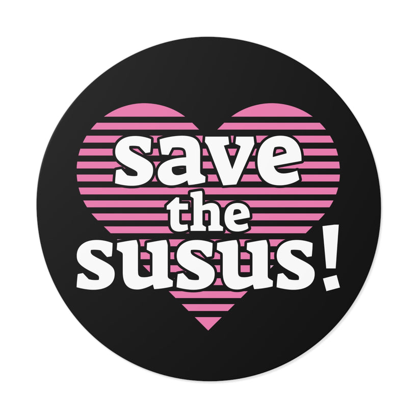 Save the Susus