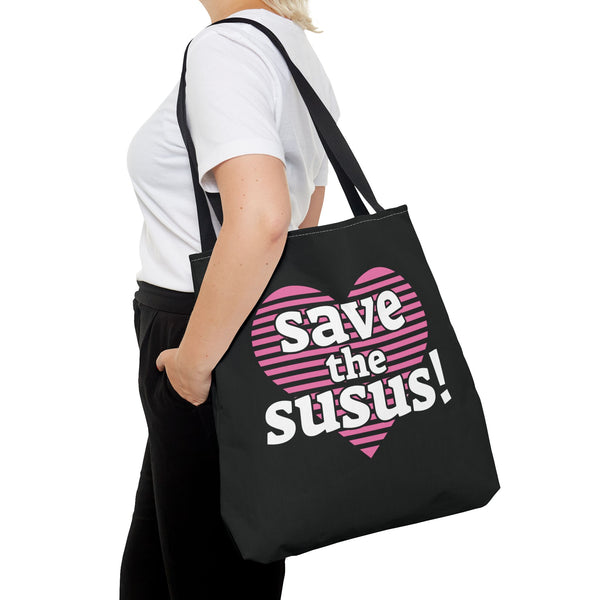 Save the Susus (Tote Bag)