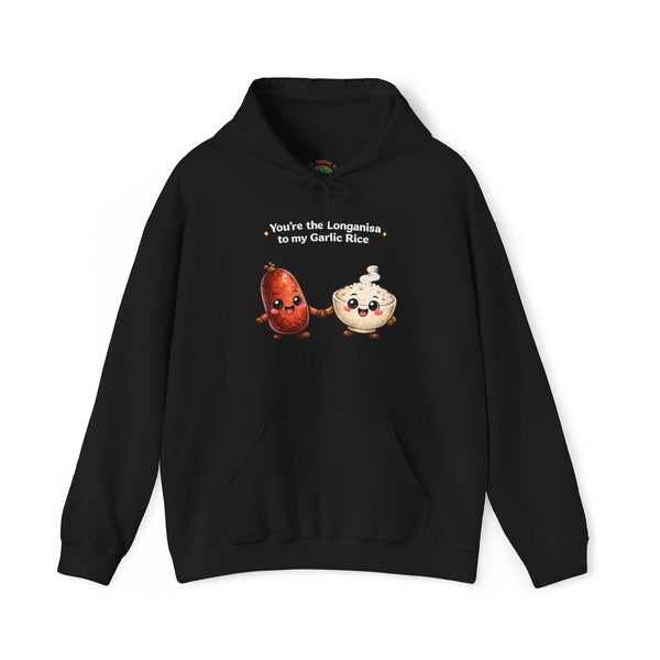 Longanisa to my Garlic Rice (Hooded Sweatshirt, Unisex)