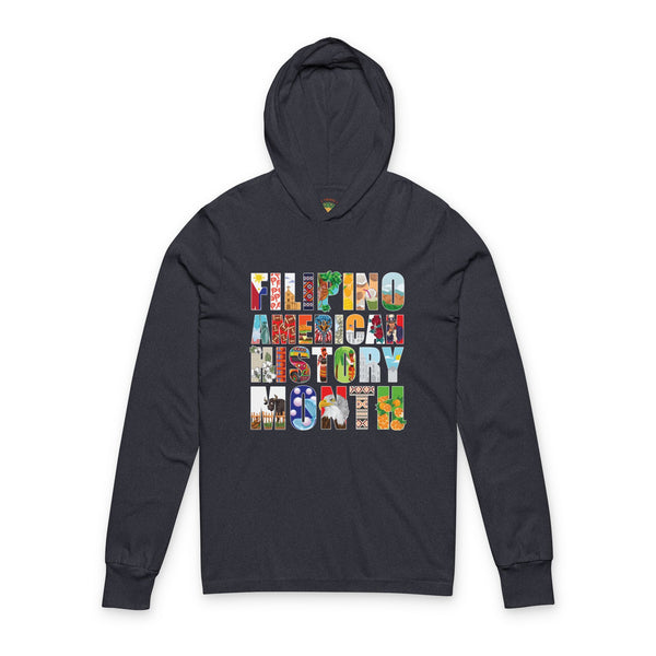 Filipino American History Month (Hooded Long Sleeve Tee, Unisex)