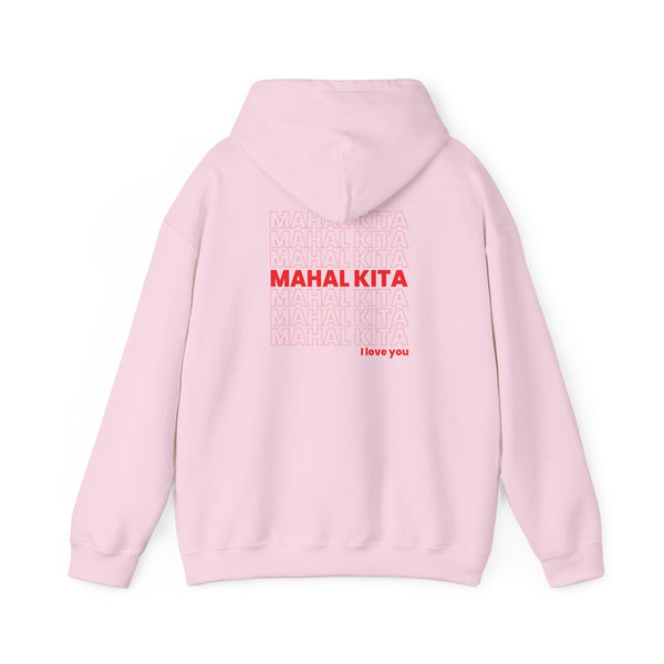 Mahal Kita (Hooded Sweatshirt, Unisex)