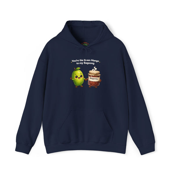 Green Mango to my Bagoong (Hooded Sweatshirt, Unisex)