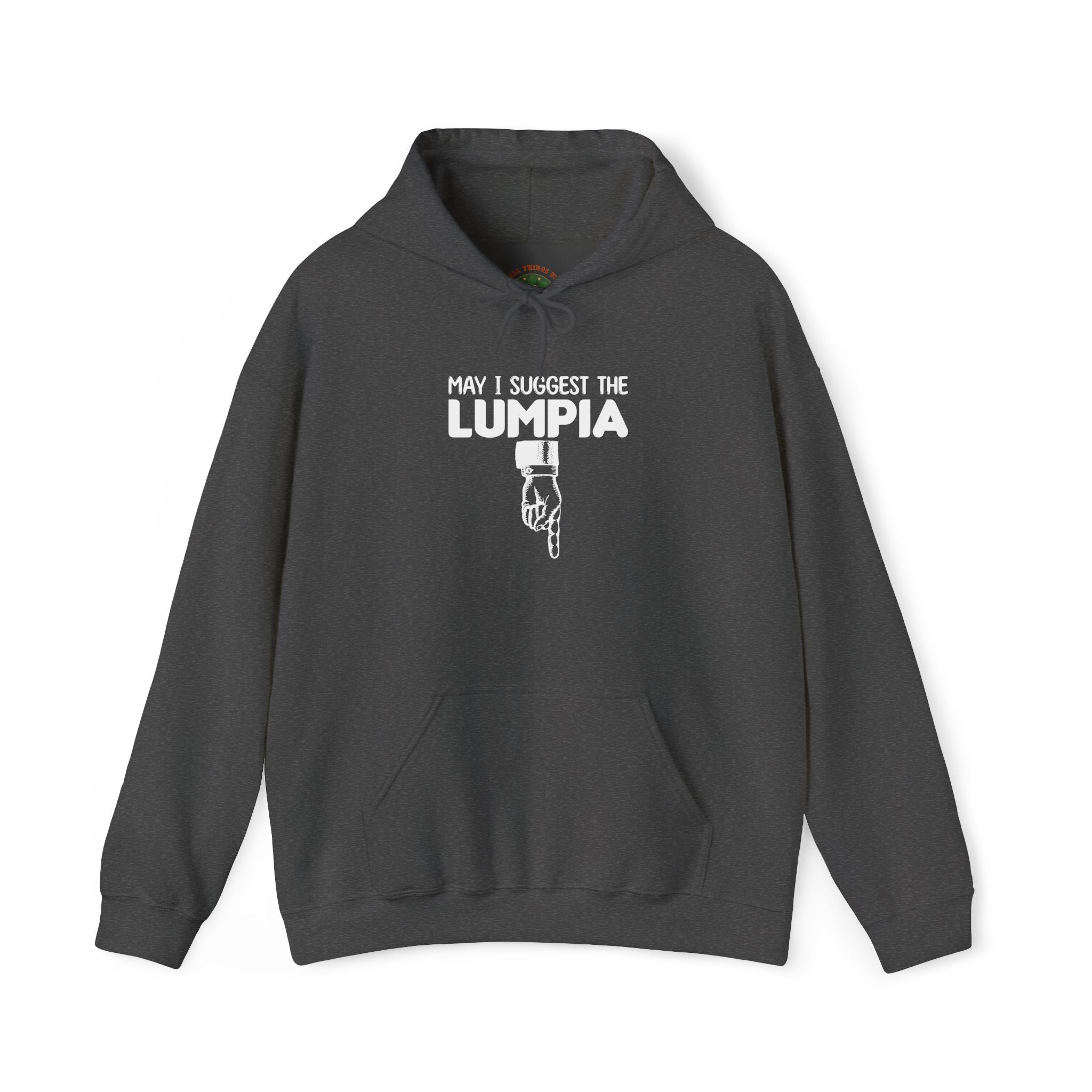 May I Suggest the Lumpia (Hoodie, Unisex)