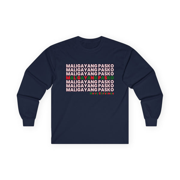Maligayang Pasko (Long Sleeve Tee, unisex)