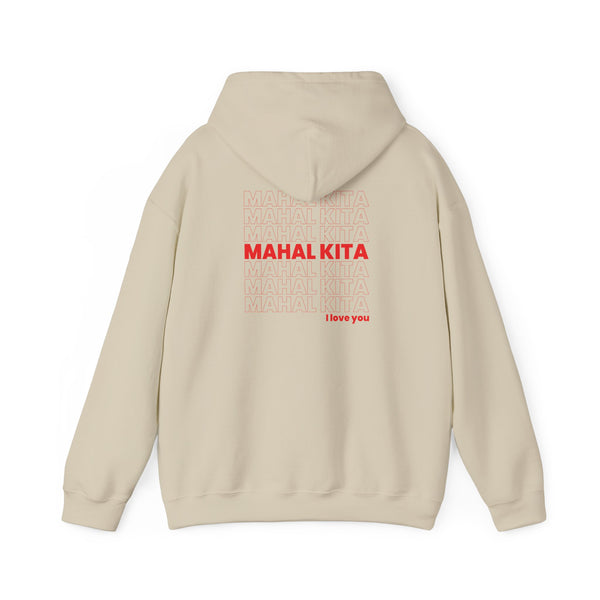 Mahal Kita (Hooded Sweatshirt, Unisex)