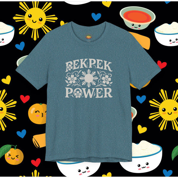 Pekpek Power (Unisex t-shirt)