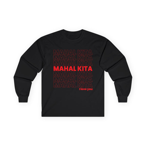 Mahal Kita (Long Sleeve Tee, unisex)