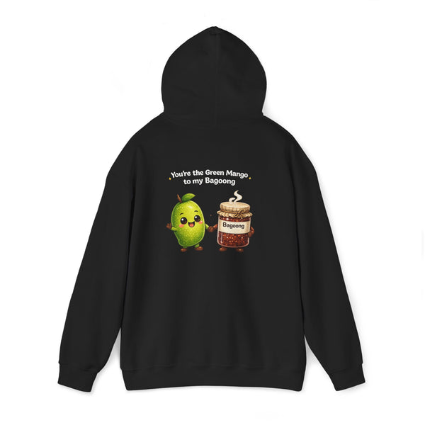 Green Mango to my Bagoong (Hooded Sweatshirt, Unisex)