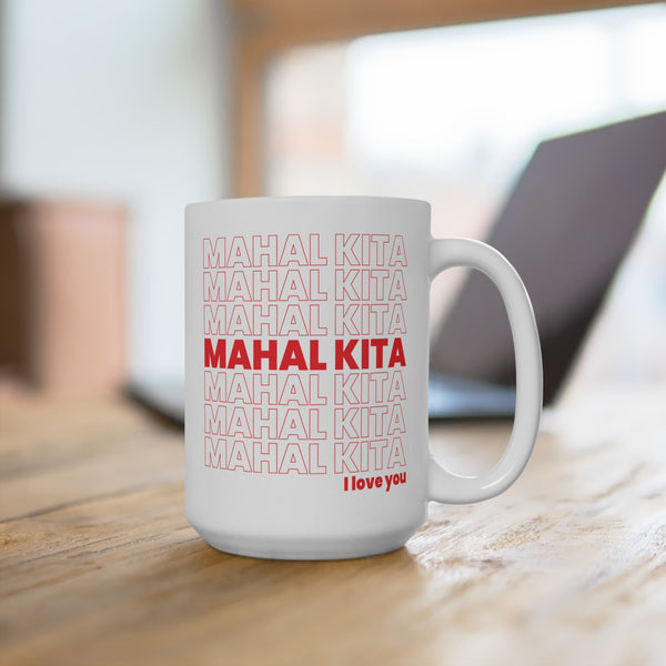 Mahal Kita (Mug 15oz)