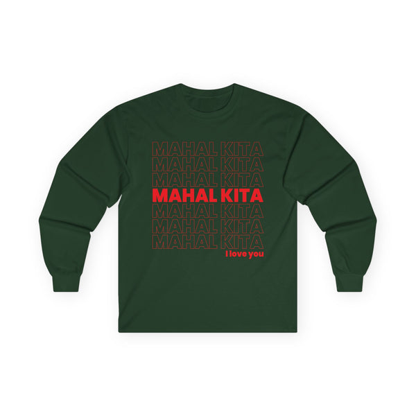 Mahal Kita (Long Sleeve Tee, unisex)