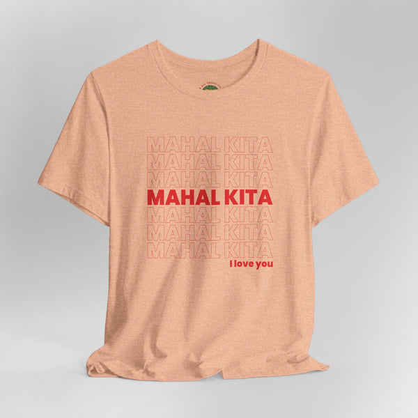 Mahal Kita (Unisex t-shirt)