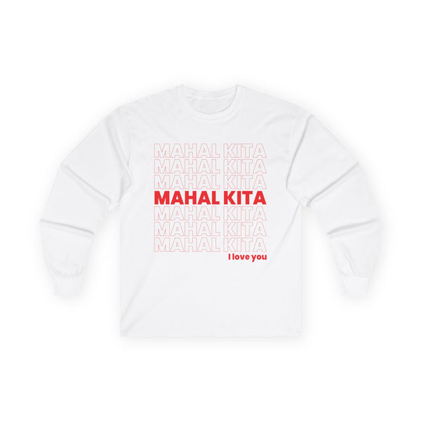 Mahal Kita (Long Sleeve Tee, unisex)