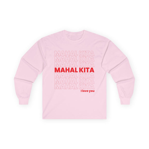 Mahal Kita (Long Sleeve Tee, unisex)