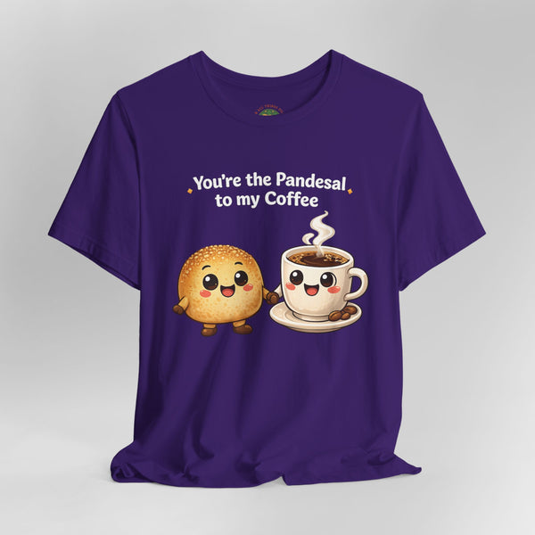 Pandesal to my Coffee (Unisex t-shirt)