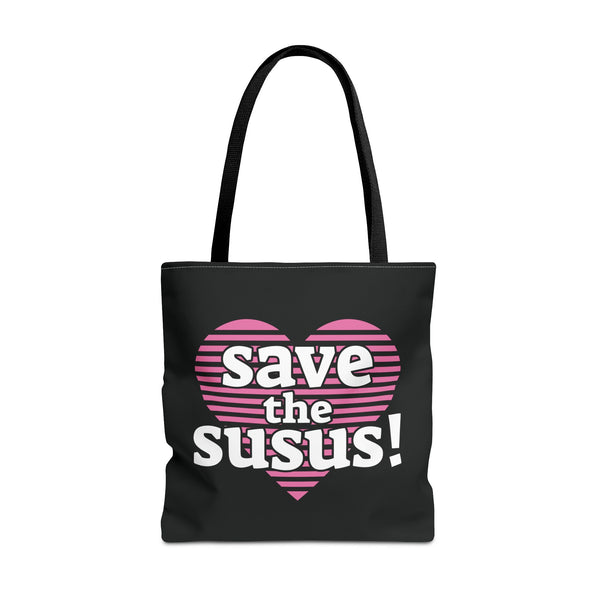Save the Susus (Tote Bag)