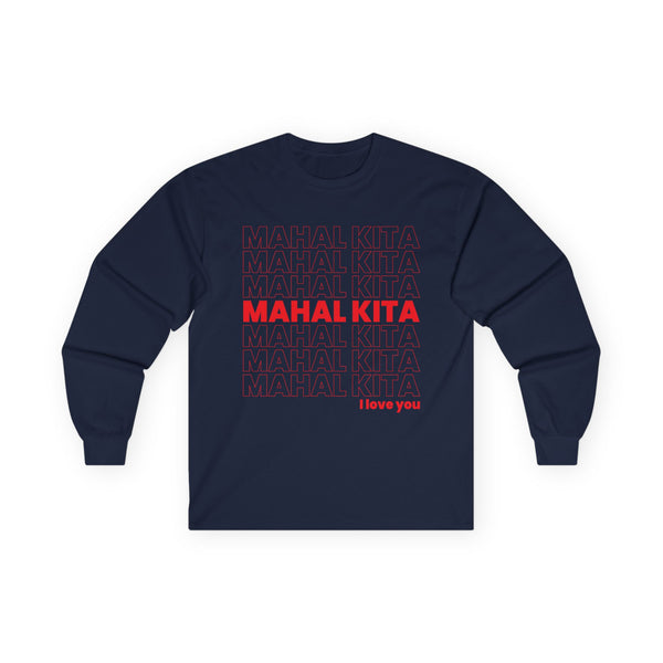 Mahal Kita (Long Sleeve Tee, unisex)