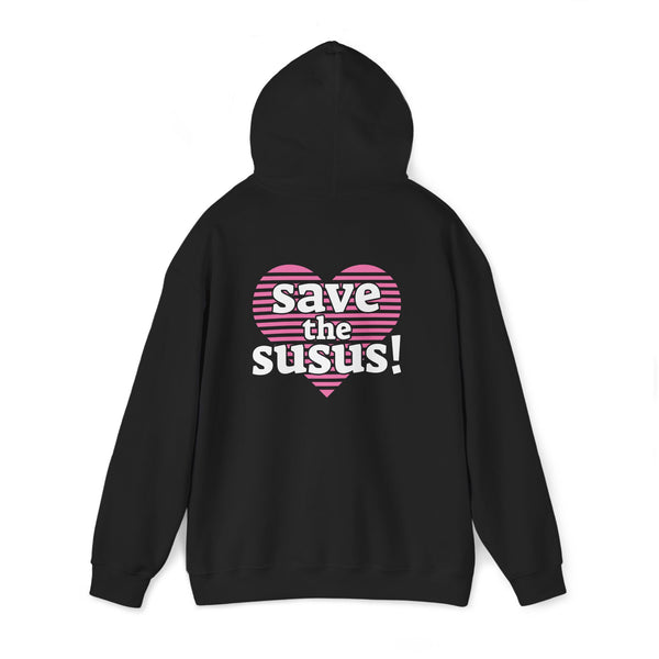 Save the Susus (Hooded Sweatshirt, Unisex)