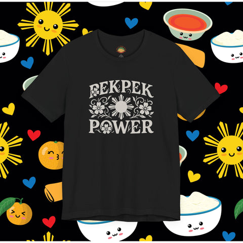 Pekpek Power (Unisex t-shirt)