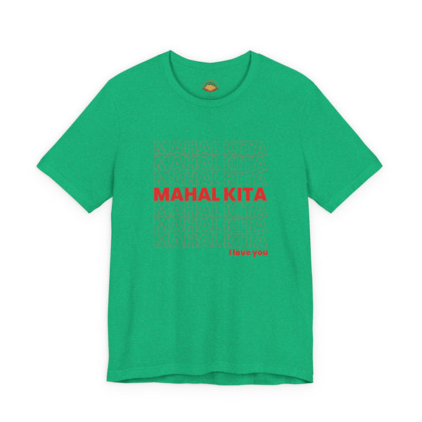 Mahal Kita (Unisex t-shirt)