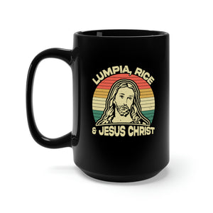 Lumpia, Rice & Jesus Christ - Mug