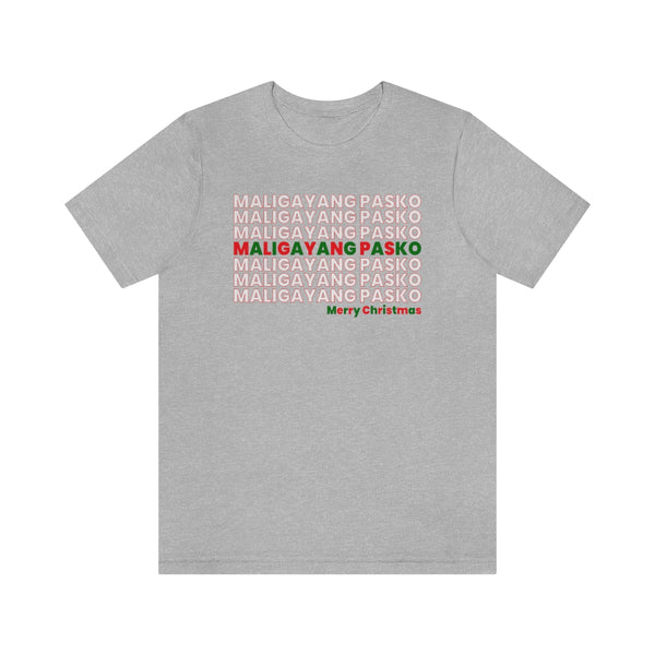 Maligayang Pasko (Merry Christmas) - T-Shirt