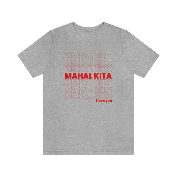 Mahal Kita (I love you) - T-Shirt