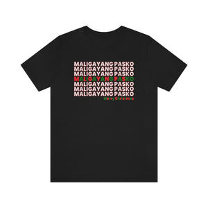 Maligayang Pasko (Merry Christmas) - T-Shirt