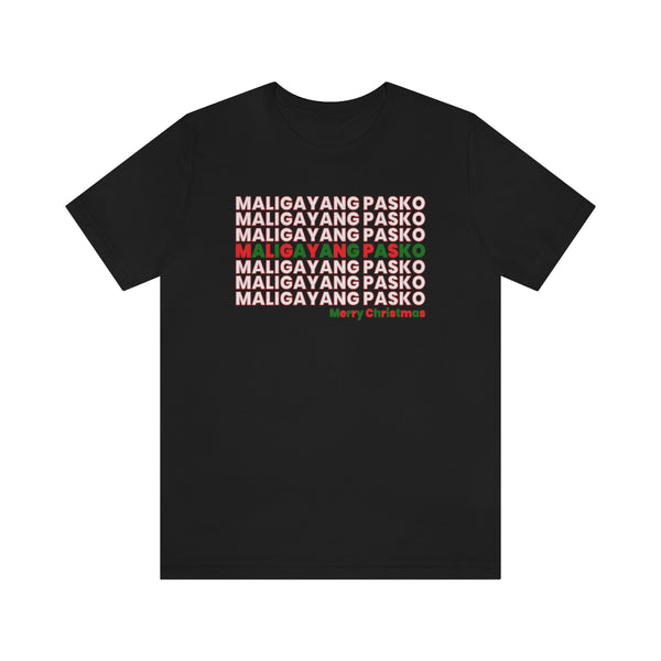 Maligayang Pasko (Merry Christmas) - T-Shirt