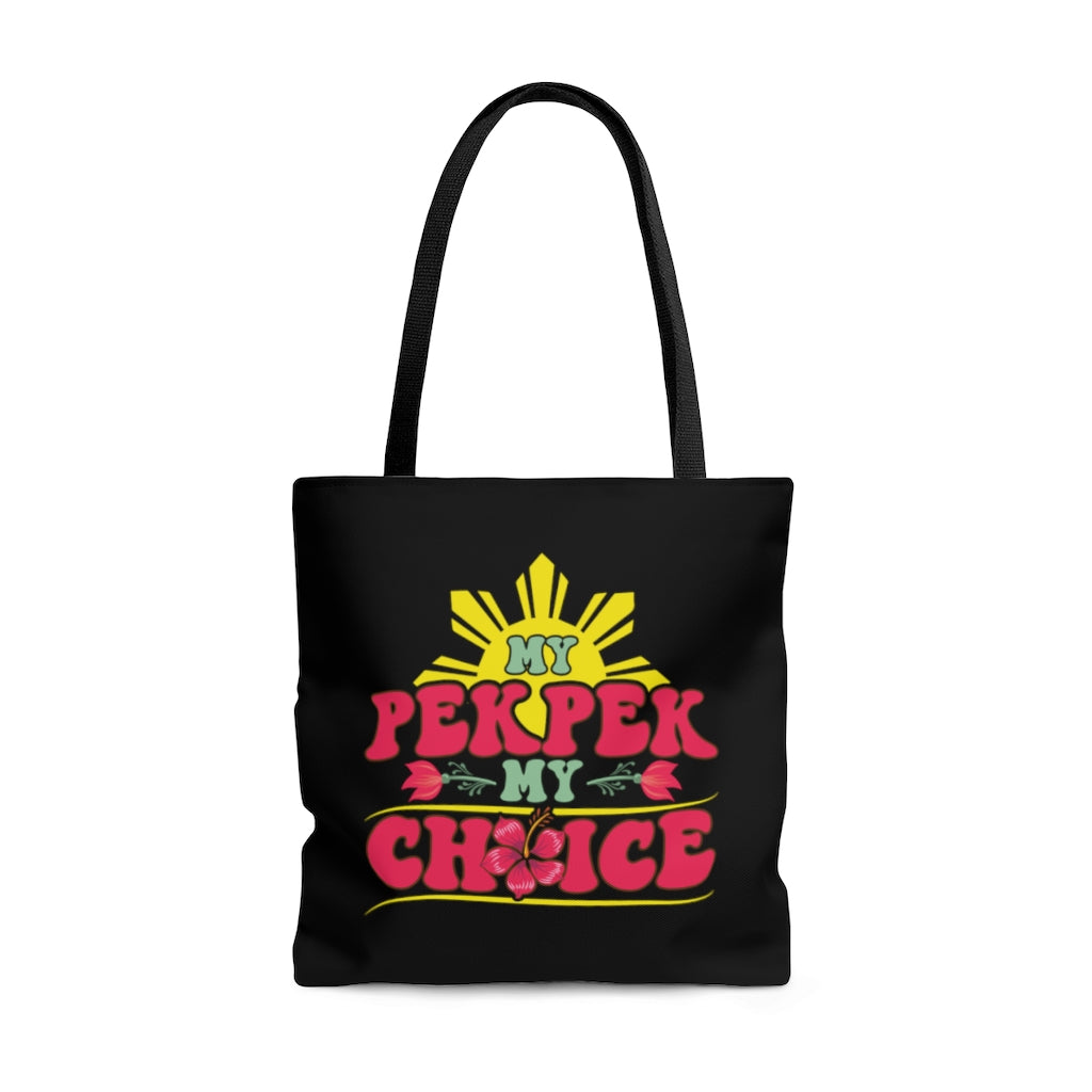 My PekPek My Choice w/Filipino Sun - Tote bag