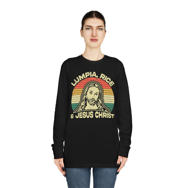 Lumpia, Rice & Jesus Christ - Long Sleeve T-Shirt