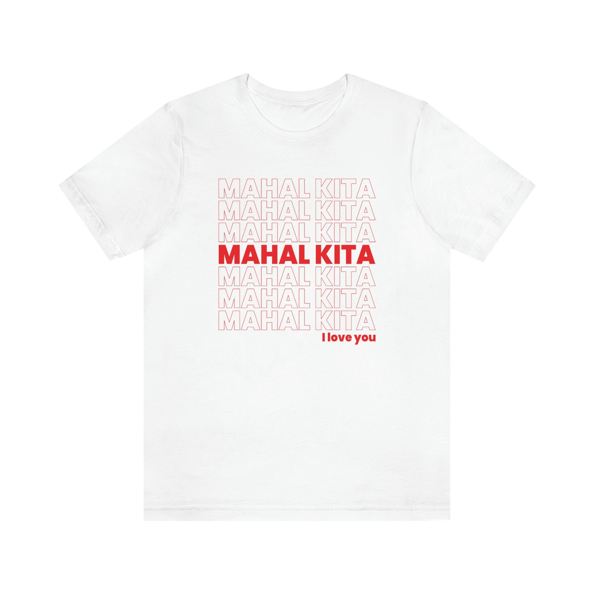 Mahal Kita (I love you) - T-Shirt – For All Things FilAm