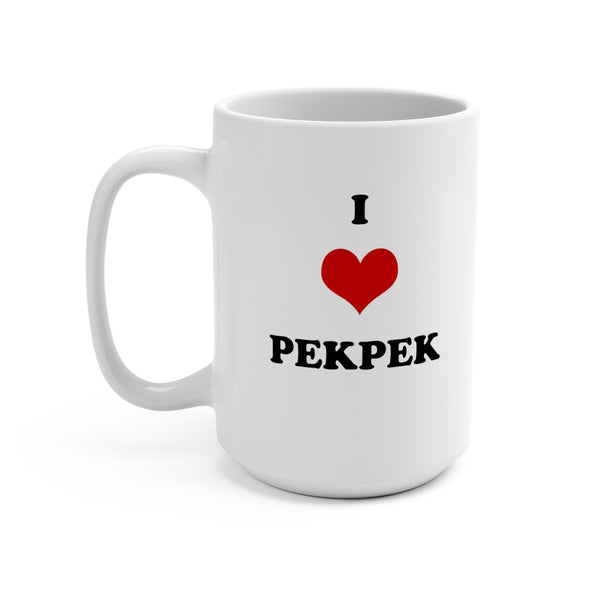 I Love PekPek - Mug (black font)