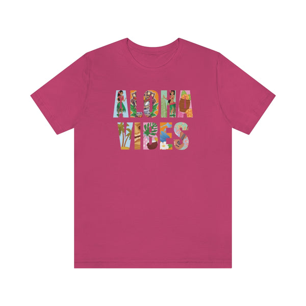 Aloha Vibes - T-Shirt