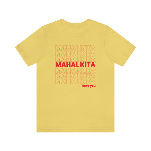 Mahal Kita (I love you) - T-Shirt